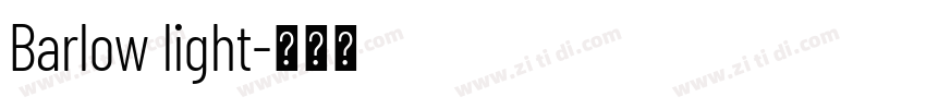 Barlow light字体转换 Barlow light字体转换